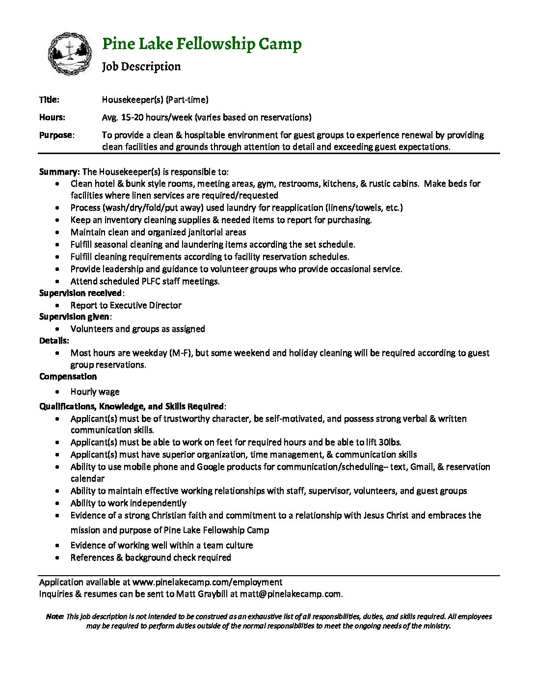 Job DescriptionHousekeeper Pine Lake Fellowship Camp